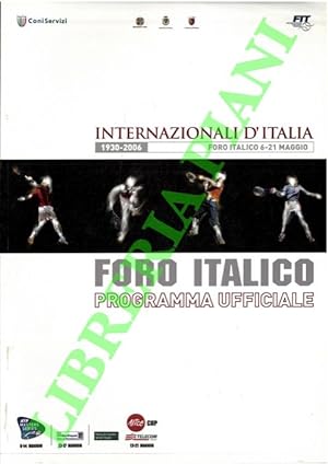 Internazionali d?Italia 2006. Programma ufficiale.