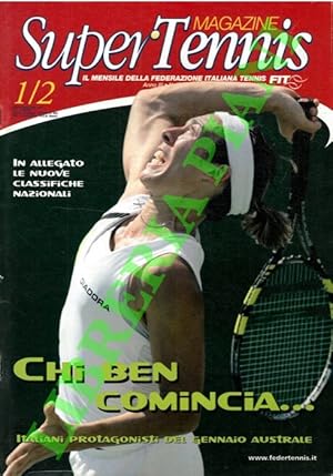 Super Tennis Magazine. 2006. Il mensile della Federazione Italiana Tennis.