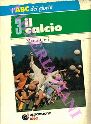 Bild des Verkufers fr Il calcio. zum Verkauf von Libreria Piani