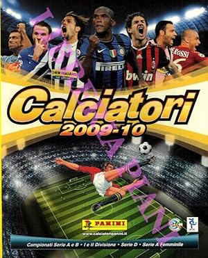 Calciatori 2009-10. Campionati Serie A e B. I e II Divisione. Serie D. Seria A Femminile.