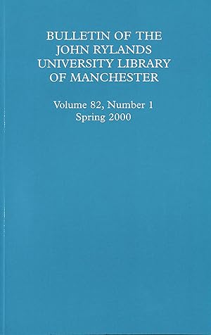 Immagine del venditore per Bulletin Of The John Rylands University Library Of Manchester Volume 82, Number 1 Spring 2000 venduto da M Godding Books Ltd