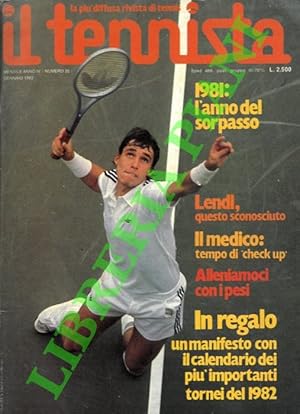 Il tennista. La più diffusa rivista di tennis. 1982.