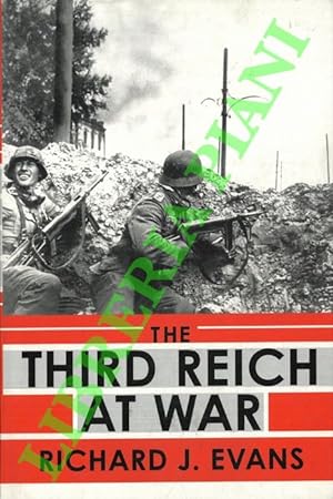 The Third Reich at War.