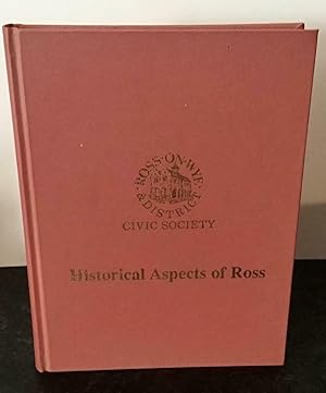 HISTORICAL ASPECTS OF ROSS, LIMITED EDITION
