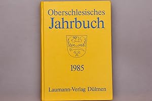 Bild des Verkufers fr OBERSCHLESISCHES JAHRBUCH 1985. zum Verkauf von INFINIBU KG
