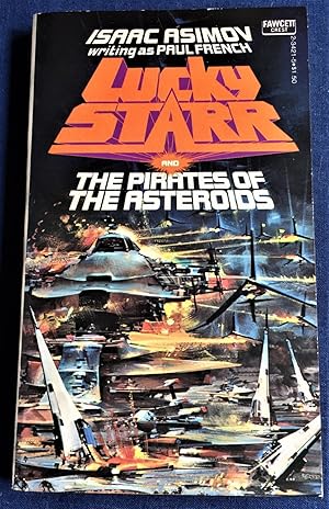 Seller image for Lucky Starr and the Pirates of the Asteroids for sale by My Book Heaven