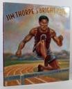 Seller image for Jim Thorpe's Bright Path (INSCRIBED & SIGNED BY AUTHOR) for sale by Monroe Street Books