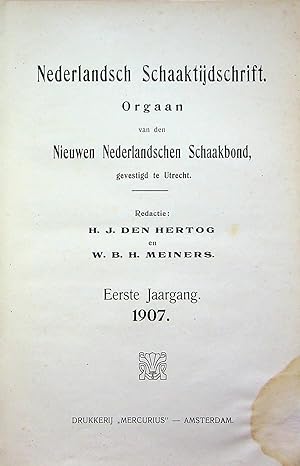 Nederlandsch Schaaktijdschrift, 1907, Jaargang 1