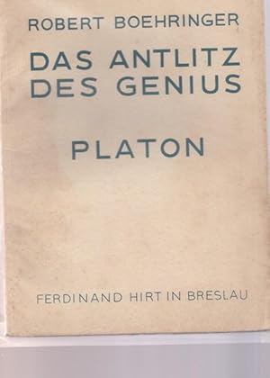 Das Antlitz des Genius. Platon.