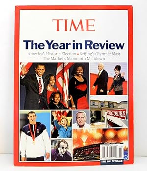 Time:The Year in Review - 2008 (Americas Historic Election; Beijings Olympic Blast; The Markets M...