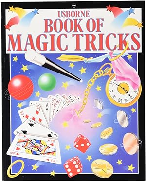 Seller image for Usborne Book of Magic Tricks for sale by Quicker than the Eye