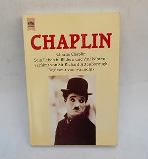 Bild des Verkufers fr Chaplin. Charlie Chaplin - Sein Leben in Bildern und Anekdoten. Mit zahlr. s/w-Abb. zum Verkauf von Der Buchfreund