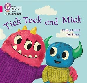 Image du vendeur pour Tick Tock and Mick : Band 01b/Pink B mis en vente par GreatBookPrices