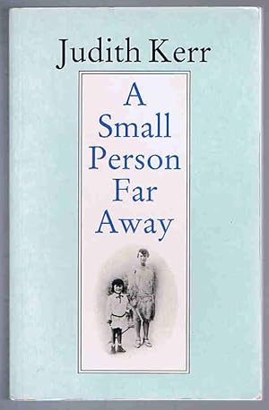 Seller image for A Small Person Far Away for sale by Lazy Letters Books