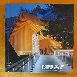 Celebrating Excellence in Wood Architecture: 2016 -17 Wood Design Award Winners