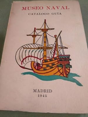 Image du vendeur pour Catlogo gua del Museo Naval de Madrid mis en vente par Comprococo