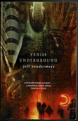 Seller image for Veniss Underground for sale by Lazy Letters Books