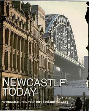 Imagen del vendedor de Newcastle Today a la venta por Lazy Letters Books