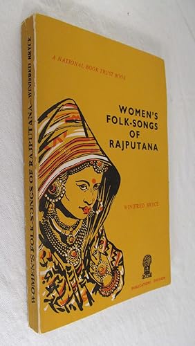 Women's Folk-Songs of Rajjputana