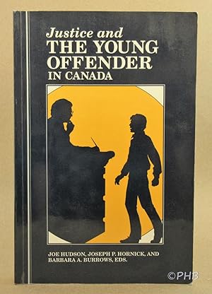 Seller image for Justice and the Young Offender in Canada for sale by Post Horizon Booksellers