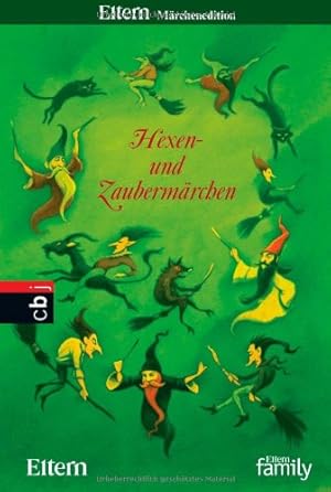 Imagen del vendedor de Hexen- und Zaubermrchen: Eltern Mrchenedition 7 a la venta por Gabis Bcherlager