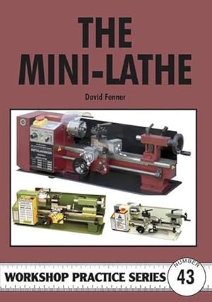 Image du vendeur pour The Mini-lathe (Paperback) mis en vente par Grand Eagle Retail