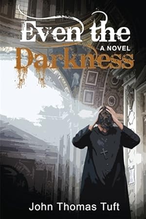 Bild des Verkufers fr Even the Darkness: A Novel zum Verkauf von GreatBookPricesUK
