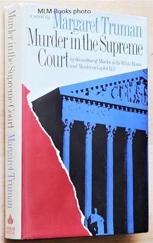 Image du vendeur pour Murder in the Supreme Court mis en vente par Ulysses Books, Michael L. Muilenberg, Bookseller