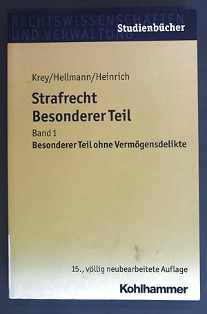 Seller image for Besonderer Teil ohne Vermgensdelikte. Strafrecht, besonderer Teil: Band 1. for sale by books4less (Versandantiquariat Petra Gros GmbH & Co. KG)