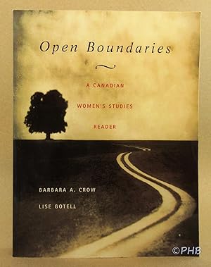 Seller image for Open Boundaries: A Canadian Women's Studies Reader for sale by Post Horizon Booksellers