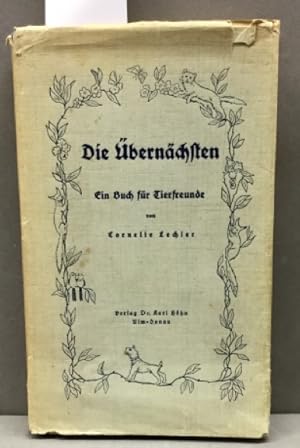 Imagen del vendedor de Die bernchsten. Ein Buch fr Tierfreunde. a la venta por Kepler-Buchversand Huong Bach