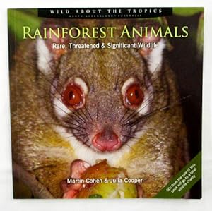 Seller image for Rainforest Animals Rare, Threatened & Significant Wildlife (signed) for sale by Adelaide Booksellers