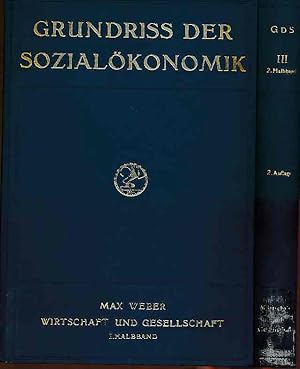 Bild des Verkufers fr Grundri der Sozialkonomik. III. Abteilung: Wirtschaft und Gesellschaft. 2 Bnde. zum Verkauf von Fundus-Online GbR Borkert Schwarz Zerfa