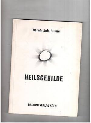 Seller image for Heilsgebilde - mit einem Essay von Bazon Brock for sale by manufactura