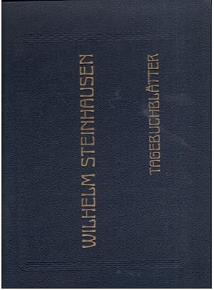 Image du vendeur pour Tagebuchbltter - mit Vorwort von W. Schfer mis en vente par manufactura