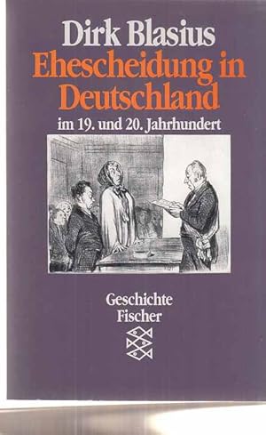 Seller image for Ehescheidung in Deutschland im 19. und 20. Jahrhundert. Fischer ; 10406 : Geschichte. for sale by Fundus-Online GbR Borkert Schwarz Zerfa