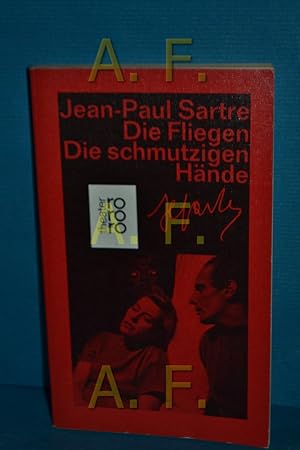 Seller image for Die Fliegen, Die schmutzigen Hnde. 2 Dramen [Dt. bertr. von Gritta Baerlocher u. Eva Rechel-Mertens] / Sartre, Jean-Paul: Dramen , 1, rororo , 418 : rororo-Theater for sale by Antiquarische Fundgrube e.U.