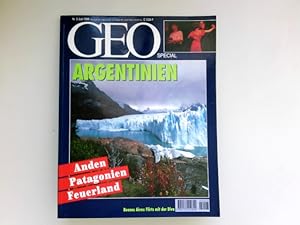 Bild des Verkufers fr Argentinien : Anden, Patagonien, Feuerland. [Schlussred.: Hinnerk Seelhoff] / Geo special / [Deutsche Ausgabe] ; 1994, Nr. 3 zum Verkauf von Antiquariat Buchhandel Daniel Viertel