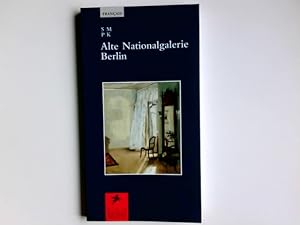 Seller image for Alte Nationalgalerie Berlin. Francais / Prestel-Museumsfhrer for sale by Antiquariat Buchhandel Daniel Viertel