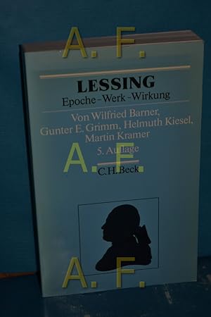 Bild des Verkufers fr Lessing : Epoche - Werk - Wirkung von . / Arbeitsbcher zur Literaturgeschichte zum Verkauf von Antiquarische Fundgrube e.U.