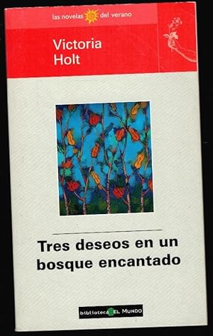 Imagen del vendedor de TRES DESEOS EN UN BOSQUE ENCANTADO a la venta por Librería Diálogo