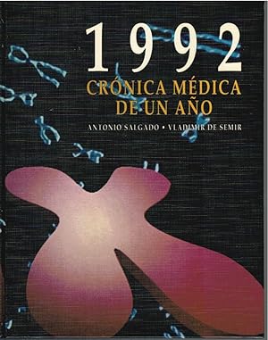 Imagen del vendedor de 1992 CRNICA MDICA DE UN AO a la venta por Librera Dilogo