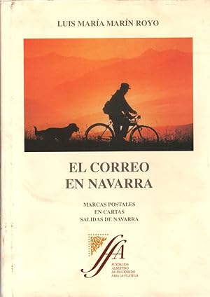 Imagen del vendedor de El correo en Navarra. Marcas postales en cartas salidas de Navarra . a la venta por Librera Astarloa