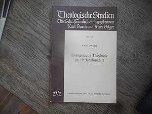 Evangelische Theologie im 19. Jahrhundert.