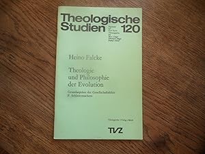 Theologie und Philosophie der Evolution. Grundaspekte der Gesellschaftslehre F. Schleiermachers.