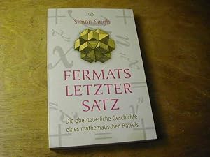 Bild des Verkufers fr Fermats letzter Satz : die abenteuerliche Geschichte eines mathematischen Rtsels zum Verkauf von Antiquariat Fuchseck