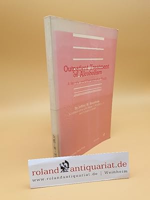 Bild des Verkufers fr Outpatient Treatment of Alcoholism: A Review and Comparative Study zum Verkauf von Roland Antiquariat UG haftungsbeschrnkt