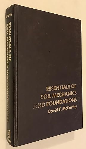 Essentials of Soil Mechanics and Foundations