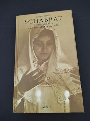 Schabbat : Religion und Ritus einer polnischen Judenfamilie. Vom Autor autoris. Übers. aus dem Fr...