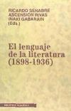 Imagen del vendedor de El lenguaje de la literatura (1898-1936) a la venta por AG Library